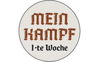 Mein Kampf. Die erste Woche